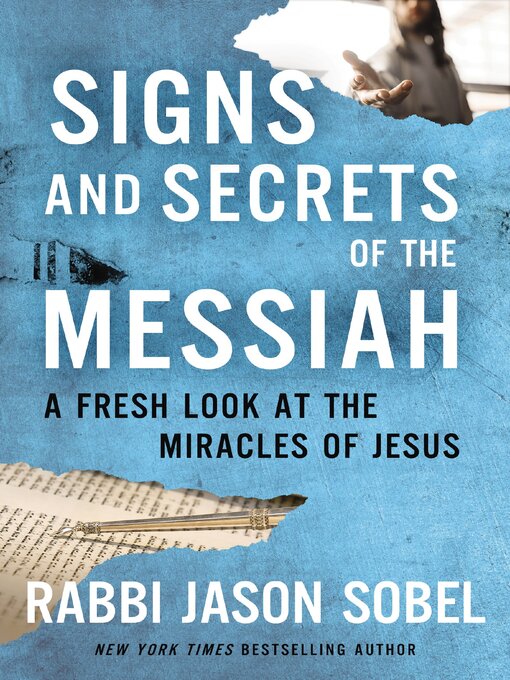 Title details for Signs and Secrets of the Messiah by Rabbi Jason Sobel - Available